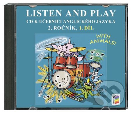 Audiokniha: CD Listen and play - WITH ANIMALS!, 1. díl - k učebnici angličtiny pro 2. ročník ZŠ (NNS). NNS, 2015 Audiokniha: CD Listen and play - WITH ANIMALS!, 1. díl - k učebnici angličtiny pro 2. ročník ZŠ (NNS). NNS, 2015