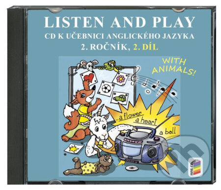Audiokniha: CD Listen and play - WITH ANIMALS!, 2. díl (2 CD) - k učebnici angličtiny 2. ročník, 2. díl (NNS). NNS, 2015 Audiokniha: CD Listen and play - WITH ANIMALS!, 2. díl (2 CD) - k učebnici angličtiny 2. ročník, 2. díl (NNS). NNS, 2015