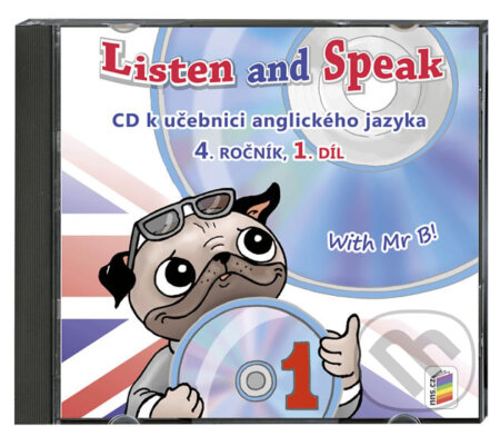 Audiokniha: CD Listen and Speak, 1. díl, 4. ročník (NNS). NNS, 2016 Audiokniha: CD Listen and Speak, 1. díl, 4. ročník (NNS). NNS, 2016