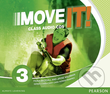 Audiokniha: Move It! 3: Class CDs (Jayne Wildman). Pearson, 2015 Audiokniha: Move It! 3: Class CDs (Jayne Wildman). Pearson, 2015