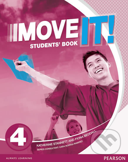 Move It! 4: Students´ Book - Katherine Stannert, Pearson, 2015