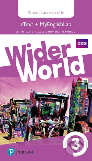 Kniha: Wider World 3: MyEnglishLab & eBook Students´ Access Card (Pearson). Pearson Kniha: Wider World 3: MyEnglishLab & eBook Students´ Access Card (Pearson). Pearson