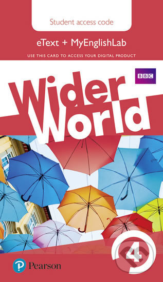 Kniha: Wider World 4: MyEnglishLab & eBook Students´ Access Card (Pearson). Pearson Kniha: Wider World 4: MyEnglishLab & eBook Students´ Access Card (Pearson). Pearson