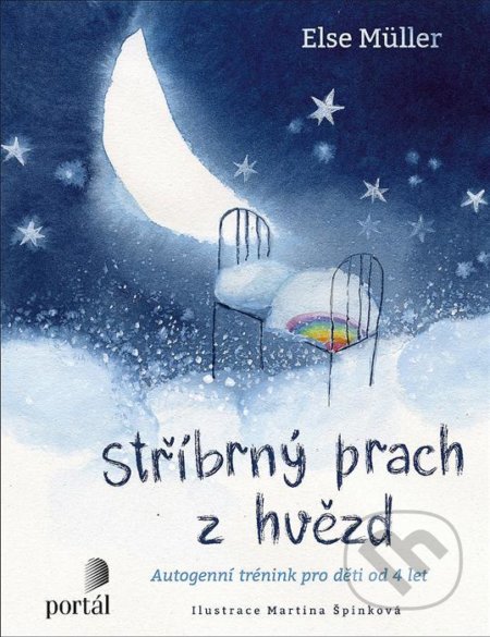 Kniha: Stříbrný prach z hvězd (Else Müller). Portál, 2022 Kniha: Stříbrný prach z hvězd (Else Müller). Portál, 2022