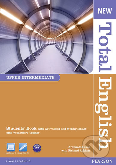 Kniha: New Total English Upper Intermediate: Students´ Book w/ Active Book and MyEnglishLab Pack (Araminta Crace). Pearson, 2012 Kniha: New Total English Upper Intermediate: Students´ Book w/ Active Book and MyEnglishLab Pack (Araminta Crace). Pearson, 2012