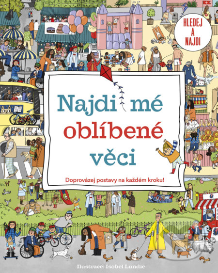 Kniha: Najdi mé oblíbené věci (Drobek). Drobek, 2022 Kniha: Najdi mé oblíbené věci (Drobek). Drobek, 2022