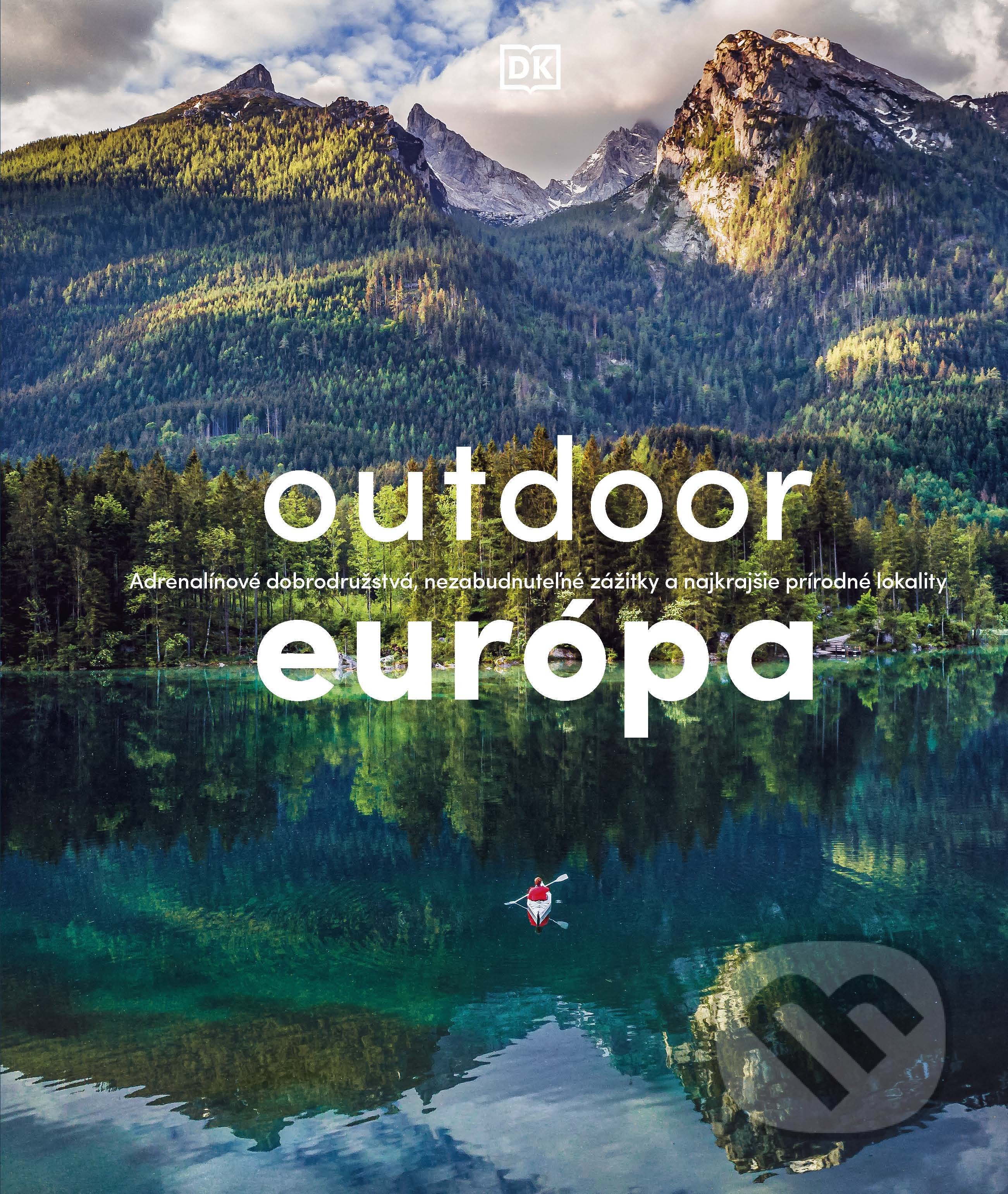 Kniha: Outdoor Európa (Slovart). Slovart, 2022 Kniha: Outdoor Európa (Slovart). Slovart, 2022