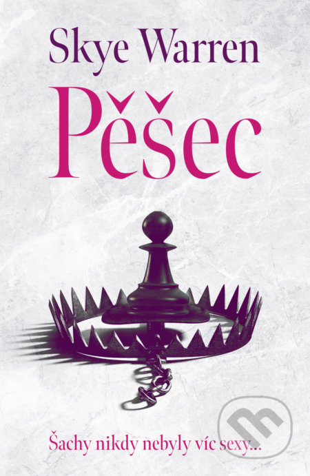 Kniha: Pěšec (Skye Warren). Red, 2022 Kniha: Pěšec (Skye Warren). Red, 2022