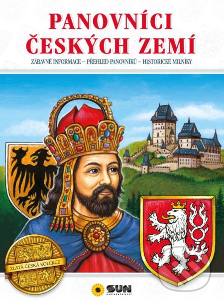 Kniha: Panovníci českých zemí (SUN). SUN, 2022 Kniha: Panovníci českých zemí (SUN). SUN, 2022