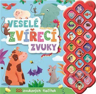 Kniha: Veselé zvířecí zvuky (Rebo). Rebo, 2022 Kniha: Veselé zvířecí zvuky (Rebo). Rebo, 2022