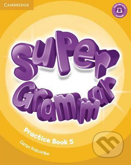 Kniha: Super Minds Level 5 Super Grammar Book (Herbert Puchta). Cambridge University Press, 2017 Kniha: Super Minds Level 5 Super Grammar Book (Herbert Puchta). Cambridge University Press, 2017