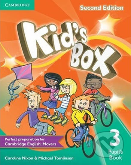 Kniha: Kid´s Box 3 Second Edition Pupil´s Book (Caroline Nixon). Cambridge University Press, 2014 Kniha: Kid´s Box 3 Second Edition Pupil´s Book (Caroline Nixon). Cambridge University Press, 2014
