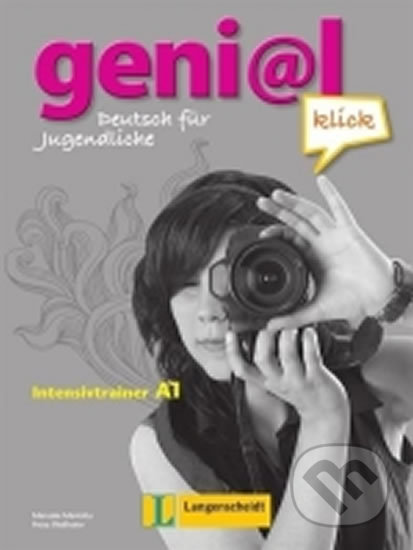 Kniha: Genial Klick 1 (A1) – Intensivtrainer (Klett). Klett, 2017 Kniha: Genial Klick 1 (A1) – Intensivtrainer (Klett). Klett, 2017