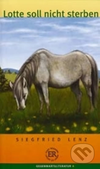 Kniha: Lotte soll nicht sterben (Klett). Klett, 2017 Kniha: Lotte soll nicht sterben (Klett). Klett, 2017