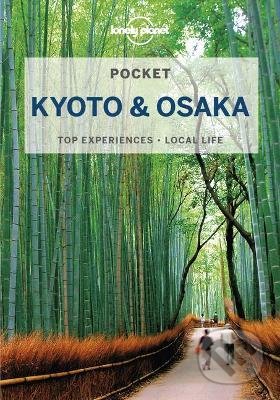 Kniha: Pocket Kyoto & Osaka (Kate Morgan a Lonely Planet). Lonely Planet, 2022 Kniha: Pocket Kyoto & Osaka (Kate Morgan a Lonely Planet). Lonely Planet, 2022