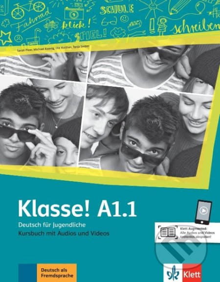 Kniha: Klasse! A1.1 - Kursbuch + online MP3 (Klett). Klett, 2018 Kniha: Klasse! A1.1 - Kursbuch + online MP3 (Klett). Klett, 2018