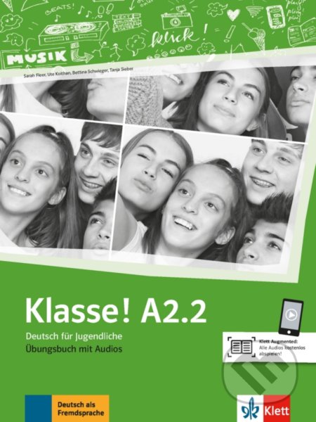 Kniha: Klasse! A2.2 - Übungsbuch mit Audios online (Klett). Klett, 2019 Kniha: Klasse! A2.2 - Übungsbuch mit Audios online (Klett). Klett, 2019