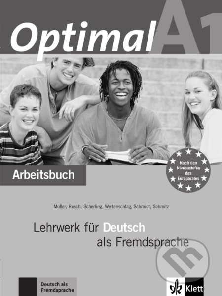 Kniha: Optimal A1 – Arbeitsbuch + CD (Klett). Klett, 2017 Kniha: Optimal A1 – Arbeitsbuch + CD (Klett). Klett, 2017