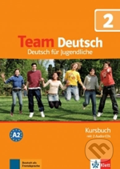 Kniha: Team Deutsch 2 (A2) – Kursbuch + 2CD (Klett). Klett, 2017 Kniha: Team Deutsch 2 (A2) – Kursbuch + 2CD (Klett). Klett, 2017