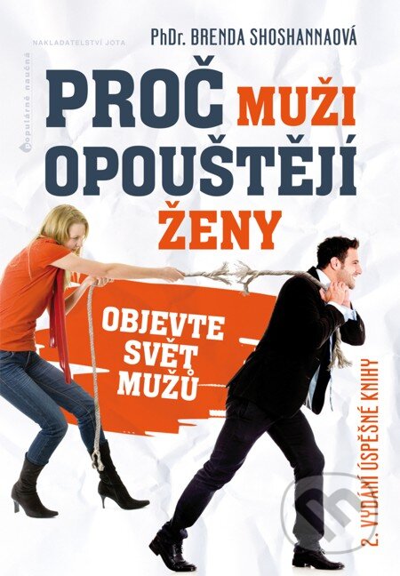 E-kniha: Proč muži opouštějí ženy (Brenda Shoshanna). Jota, 2012 E-kniha: Proč muži opouštějí ženy (Brenda Shoshanna). Jota, 2012