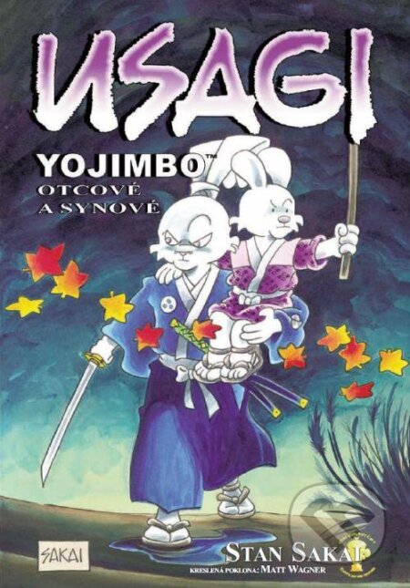 Kniha: Usagi Yojimbo 19: Otcové a synové (Stan Sakai). Crew, 2013 Kniha: Usagi Yojimbo 19: Otcové a synové (Stan Sakai). Crew, 2013