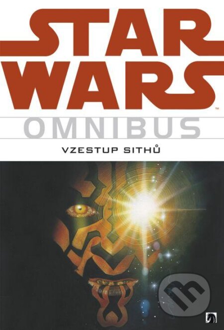 Kniha: Star Wars: Omnibus - Vzestup sithů (Lucas Marangon a Mike Kennedy). BB/art, 2013 Kniha: Star Wars: Omnibus - Vzestup sithů (Lucas Marangon a Mike Kennedy). BB/art, 2013