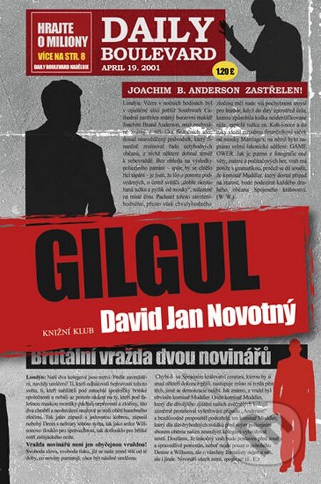 Kniha: Gilgul (David Jan Novotný). Knižní klub, 2013 Kniha: Gilgul (David Jan Novotný). Knižní klub, 2013