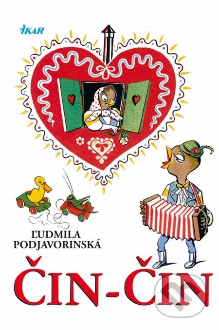 Kniha: Čin-čin (Ľudmila Podjavorinská). Ikar, 2013 Kniha: Čin-čin (Ľudmila Podjavorinská). Ikar, 2013