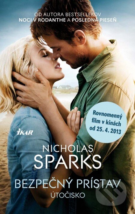 Kniha: Bezpečný prístav (Nicholas Sparks). Ikar, 2013 Kniha: Bezpečný prístav (Nicholas Sparks). Ikar, 2013