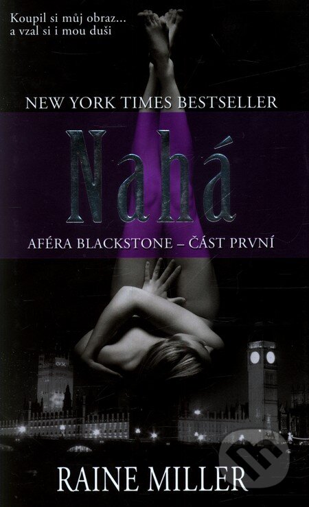 Kniha: Nahá (Raine Miller). Baronet, 2013 Kniha: Nahá (Raine Miller). Baronet, 2013