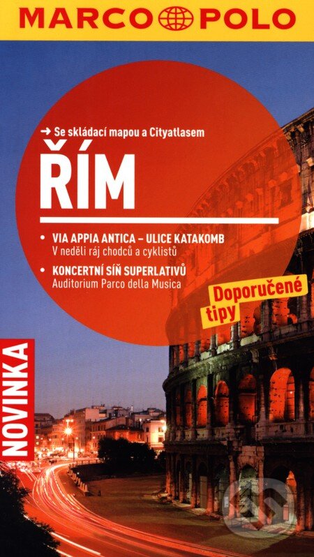 Kniha: Řím (Marco Polo). Marco Polo, 2012 Kniha: Řím (Marco Polo). Marco Polo, 2012