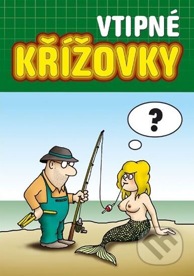 Kniha: Vtipné křížovky (Vašut). Vašut, 2013 Kniha: Vtipné křížovky (Vašut). Vašut, 2013