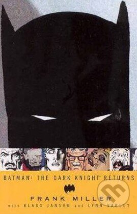 Batman - Frank Miller, Klaus Janson, Lynn Varley, DC Comics, 2005