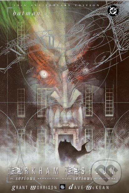 Kniha: Batman: Arkham Asylum (Dave McKean a Grant Morrison). Vertigo, 2005 Kniha: Batman: Arkham Asylum (Dave McKean a Grant Morrison). Vertigo, 2005