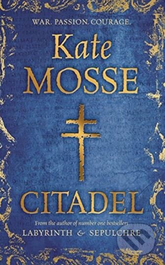 Kniha: Citadel (Kate Mosse). Orion, 2013 Kniha: Citadel (Kate Mosse). Orion, 2013