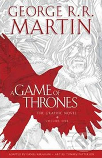 Kniha: A Game of Thrones: Graphic Novel (Volume One) (George R.R. Martin). Bantam Press Kniha: A Game of Thrones: Graphic Novel (Volume One) (George R.R. Martin). Bantam Press