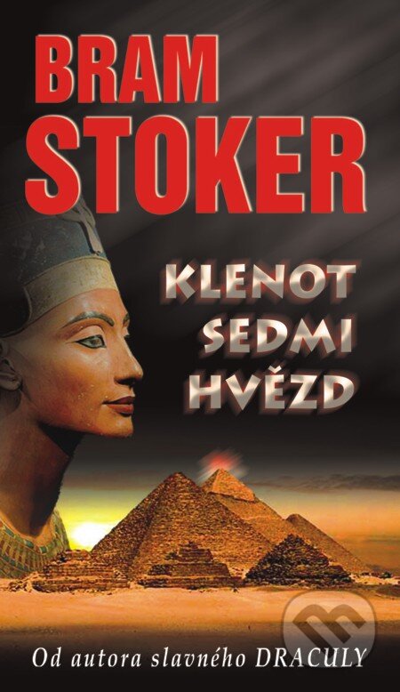 E-kniha: Klenot sedmi hvězd (Bram Stoker). Moba, 2013 E-kniha: Klenot sedmi hvězd (Bram Stoker). Moba, 2013
