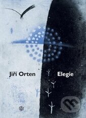 Kniha: Elegie (Jiří Orten). Vyšehrad, 2013 Kniha: Elegie (Jiří Orten). Vyšehrad, 2013