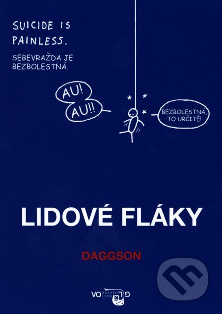 Kniha: Lidové fláky (Hugleikur Dagsson). Volvox Globator, 2013 Kniha: Lidové fláky (Hugleikur Dagsson). Volvox Globator, 2013
