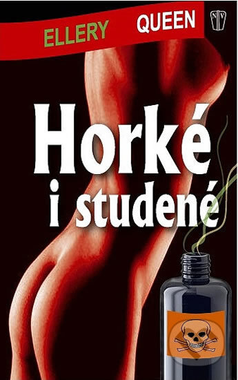 Kniha: Horké i studené (Ellery Queen). Naše vojsko CZ, 2013 Kniha: Horké i studené (Ellery Queen). Naše vojsko CZ, 2013