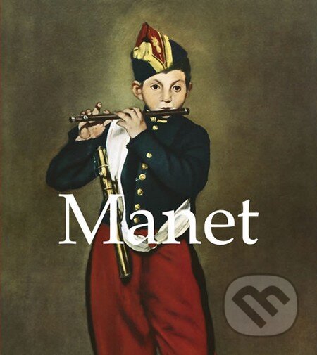 Kniha: Manet (Knižní klub). Knižní klub, 2013 Kniha: Manet (Knižní klub). Knižní klub, 2013