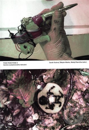 Kniha: Poke Poke Poke 3 (Akademie výtvarných umění). Akademie výtvarných umění, 2022 Kniha: Poke Poke Poke 3 (Akademie výtvarných umění). Akademie výtvarných umění, 2022