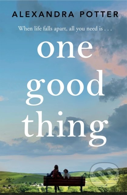 Kniha: One Good Thing (Alexandra Potter). MacMillan, 2022 Kniha: One Good Thing (Alexandra Potter). MacMillan, 2022