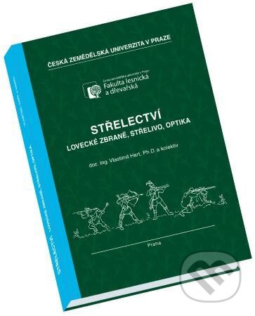 Kniha: Střelectví (Vlastimil Hart). Vydavatelství Druckvo, 2020 Kniha: Střelectví (Vlastimil Hart). Vydavatelství Druckvo, 2020