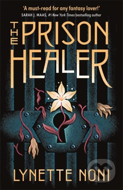 Kniha: The Prison Healer (Lynette Noni), 2022 Kniha: The Prison Healer (Lynette Noni), 2022