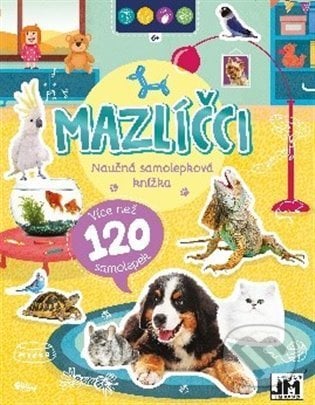 Naučná samolepková knížka - Mazlíčci, Jiří Models, 2022