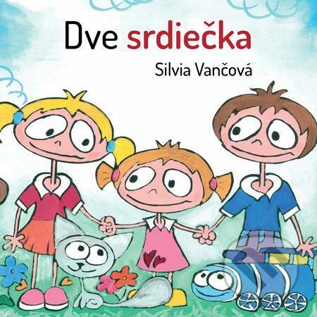 E-kniha: Dve srdiečka (Silvia Vančová). Veronetka, 2017 E-kniha: Dve srdiečka (Silvia Vančová). Veronetka, 2017