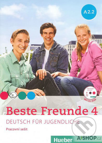 Kniha: Beste Freunde 4 A2/2 - Arbeitsbuch (Manuela Georgiakaki). Max Hueber Verlag Kniha: Beste Freunde 4 A2/2 - Arbeitsbuch (Manuela Georgiakaki). Max Hueber Verlag