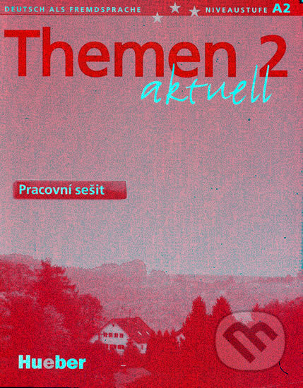 Kniha: Themen aktuell 2: Pracovní sešit CZ verze (Max Hueber Verlag). Max Hueber Verlag, 2006 Kniha: Themen aktuell 2: Pracovní sešit CZ verze (Max Hueber Verlag). Max Hueber Verlag, 2006
