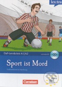 Sport ist Mord - Roland Dittrich, Cornelsen Verlag, 2012